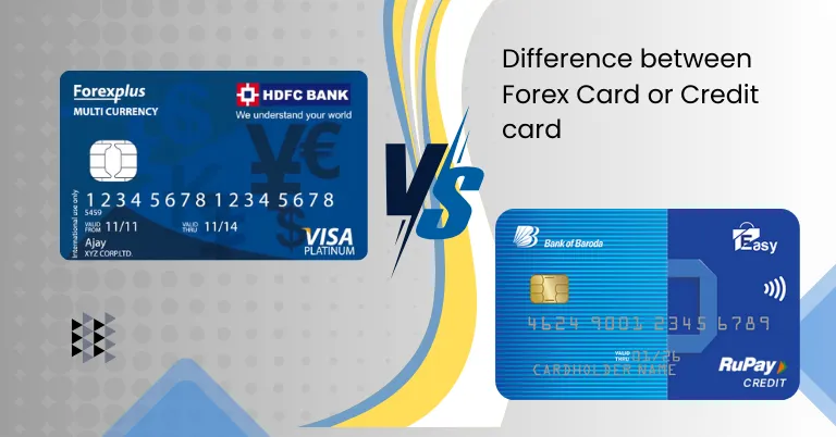 Forex Card vs Credit Card